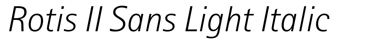Rotis II Sans Light Italic